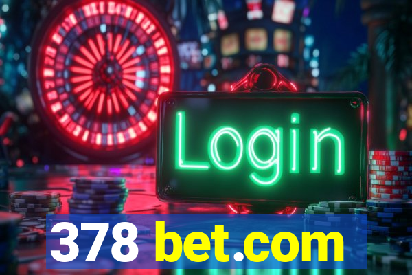 378 bet.com